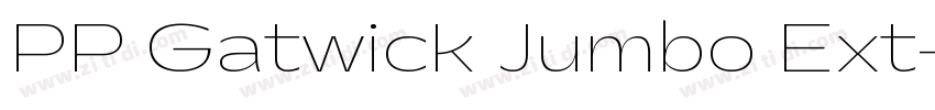 PP Gatwick Jumbo Ext字体转换